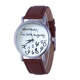 I'm Late Anyway Unisex Watch